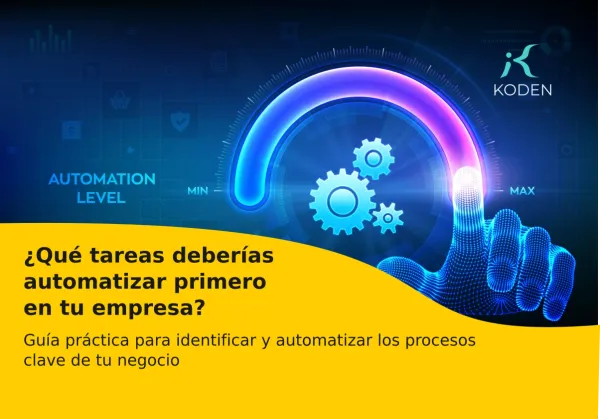 ¿Qué tareas deberías automatizar primero en tu empresa?